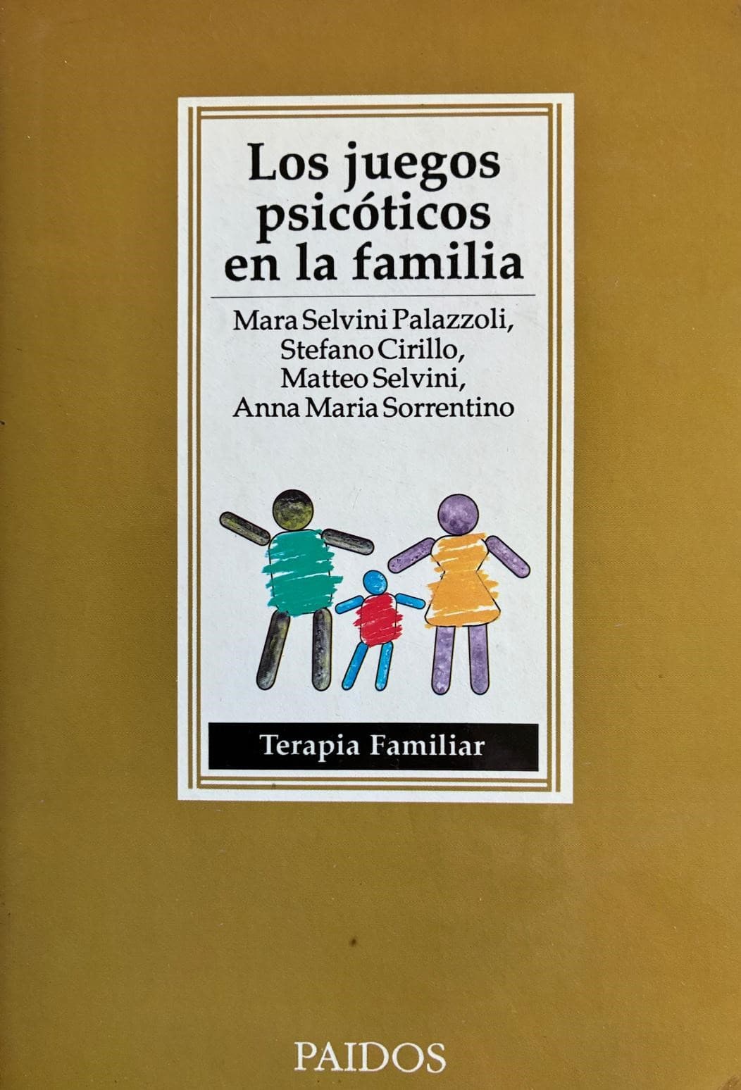 I giochi psicotici nella famiglia