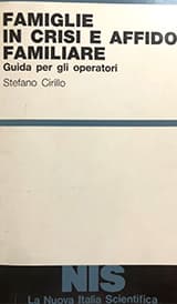 Famiglie in crisi e affido familiare. Guida per gli operatori